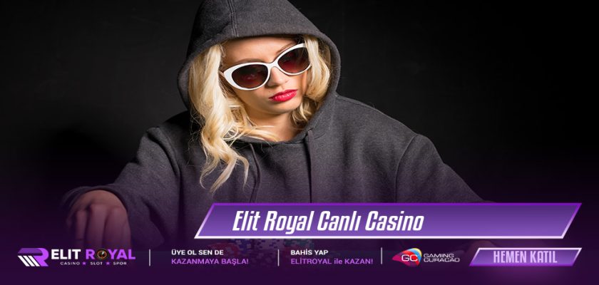 Elit Royal Canlı Casino
