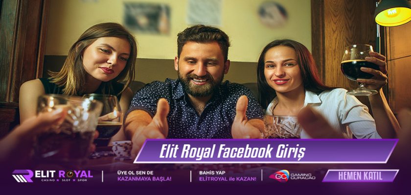 Elit Royal facebook giriş ile canlı bahis yap! Elit Royal yeni giriş linki Facebook, Elit royal hakkında tüm yenilikler facebook sayfasında!